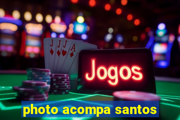 photo acompa santos