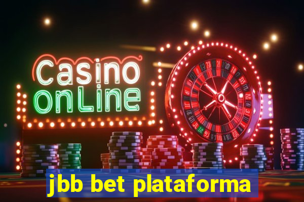 jbb bet plataforma