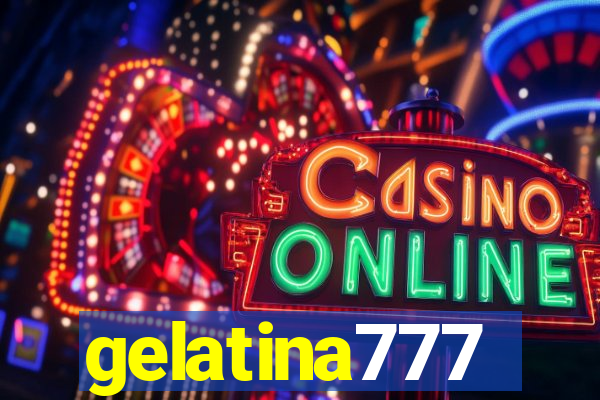 gelatina777