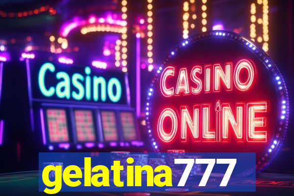 gelatina777