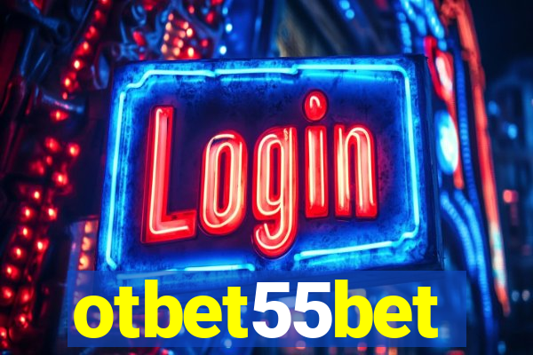 otbet55bet