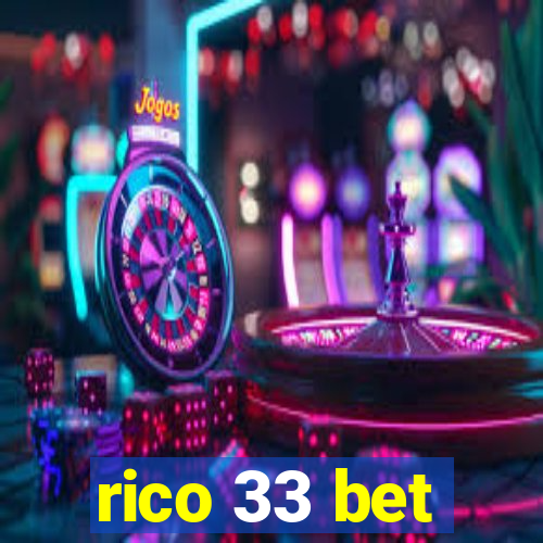 rico 33 bet
