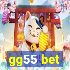 gg55 bet