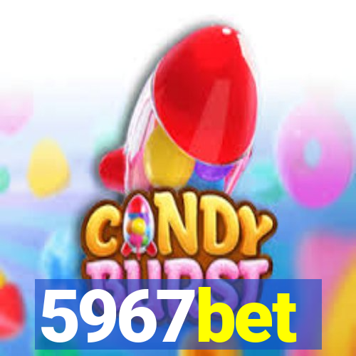 5967bet
