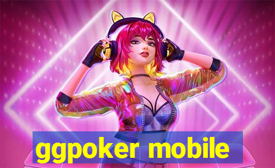 ggpoker mobile