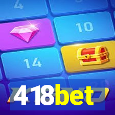 418bet