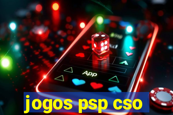 jogos psp cso
