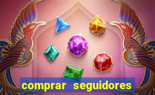 comprar seguidores baratos instagram