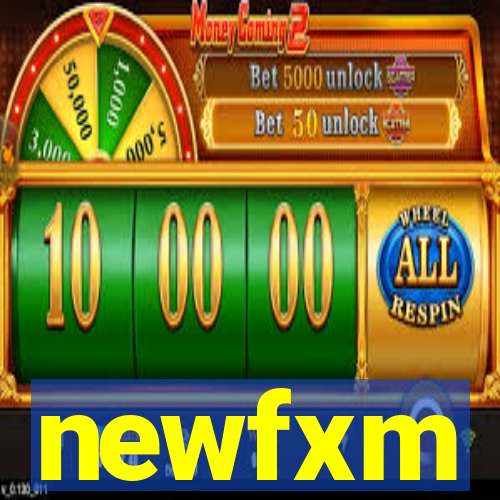 newfxm