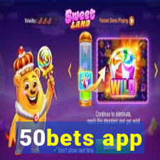 50bets app