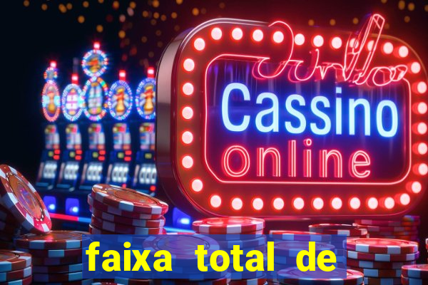 faixa total de gols 2 3 o que significa