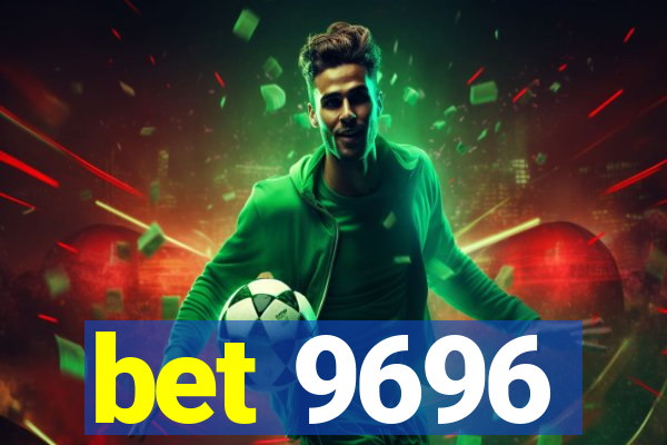 bet 9696