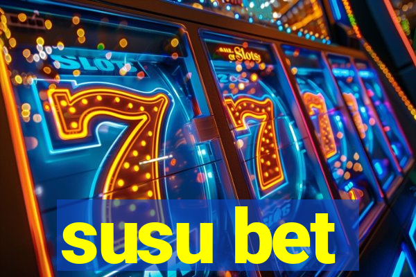 susu bet