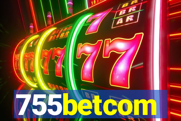 755betcom