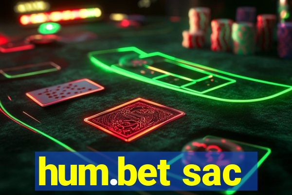 hum.bet sac
