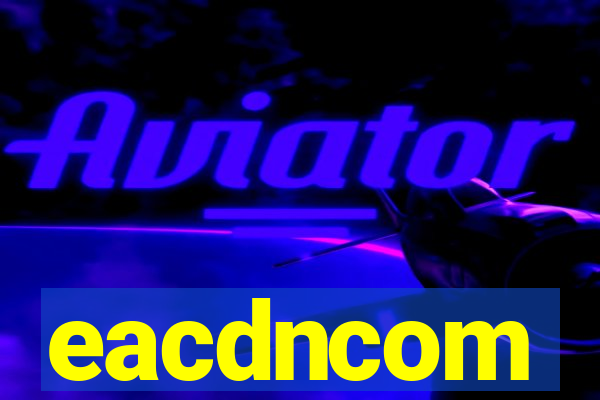 eacdncom