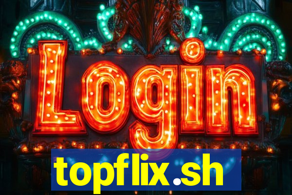 topflix.sh