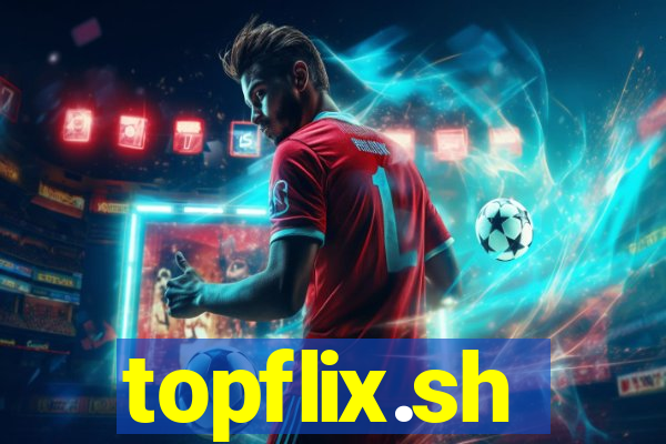 topflix.sh