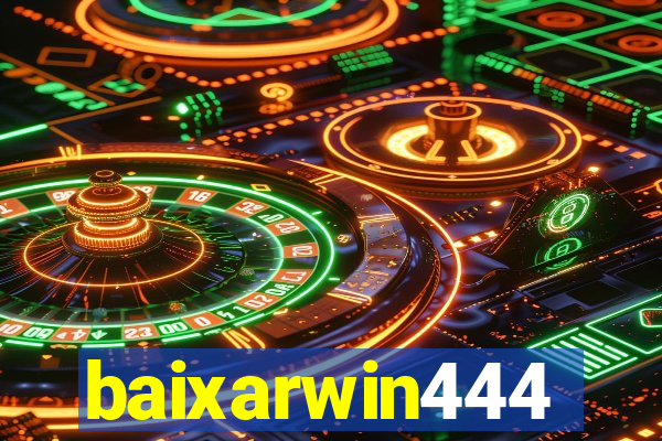 baixarwin444