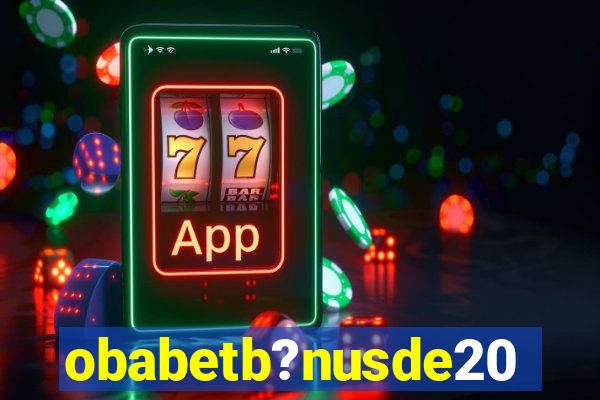 obabetb?nusde20