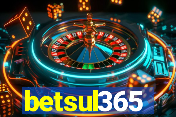 betsul365