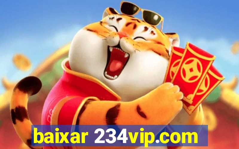 baixar 234vip.com