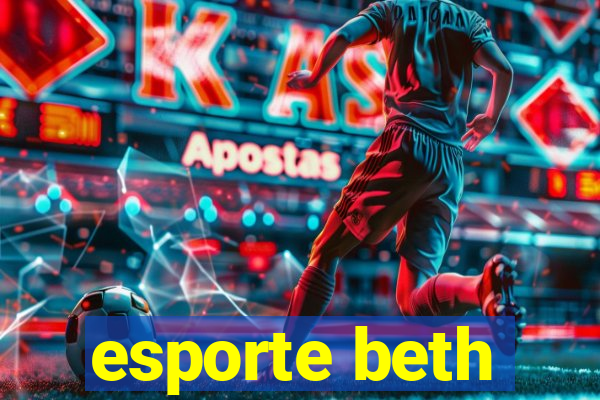 esporte beth