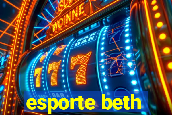 esporte beth