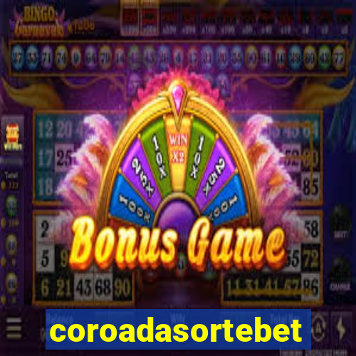 coroadasortebet.com