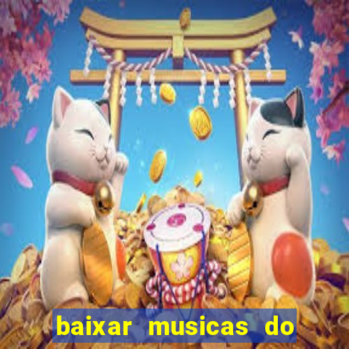 baixar musicas do roberto carlos