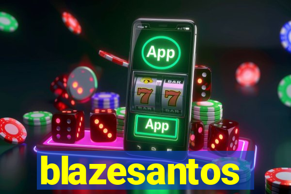 blazesantos