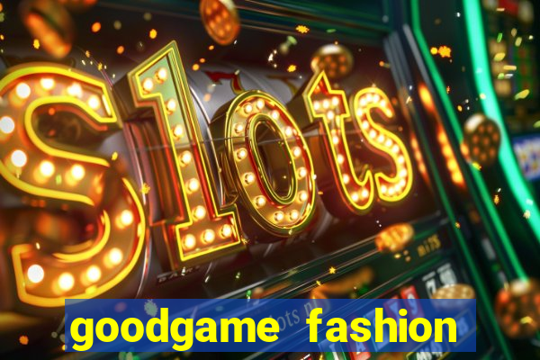 goodgame fashion click jogos