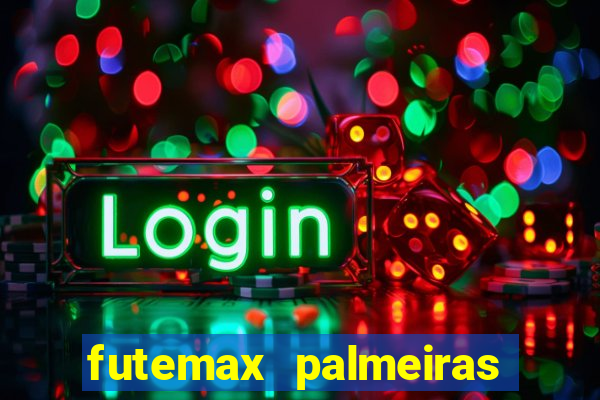 futemax palmeiras ao vivo