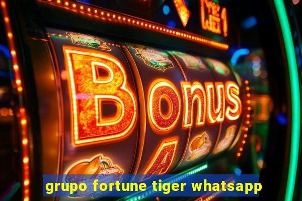 grupo fortune tiger whatsapp