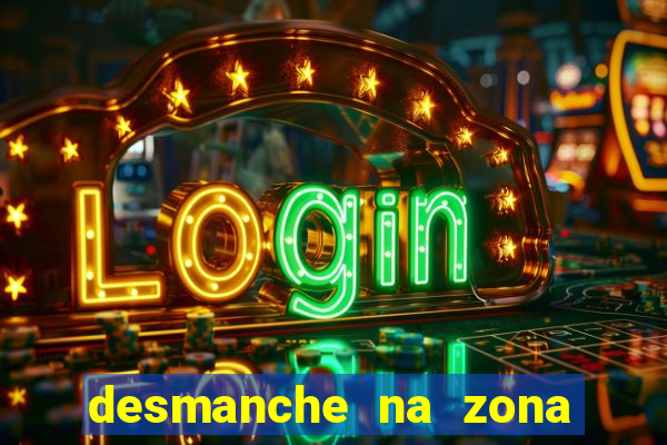 desmanche na zona sul de sp