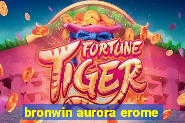 bronwin aurora erome