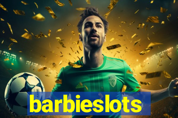 barbieslots