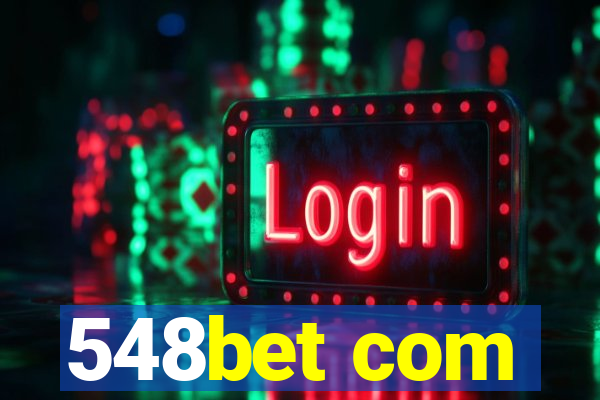 548bet com