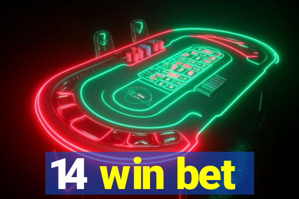 14 win bet