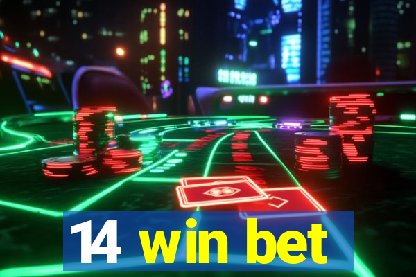 14 win bet
