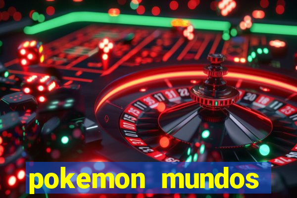 pokemon mundos elementais apk