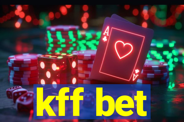 kff bet