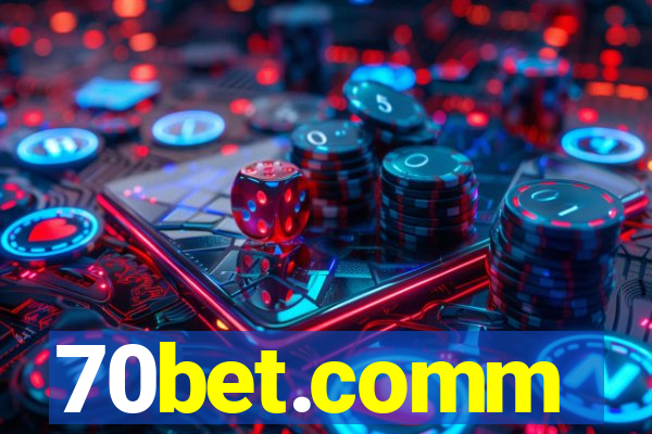 70bet.comm