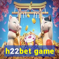 h22bet game