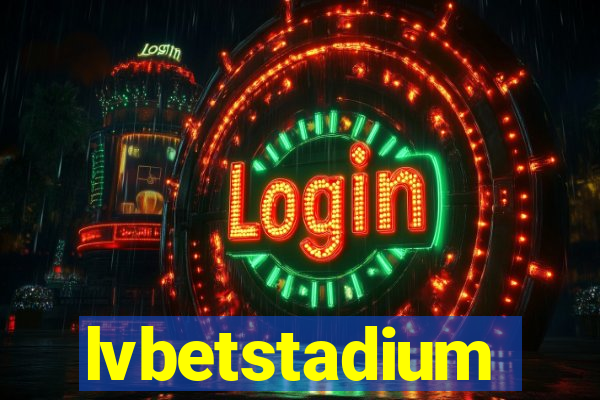 lvbetstadium
