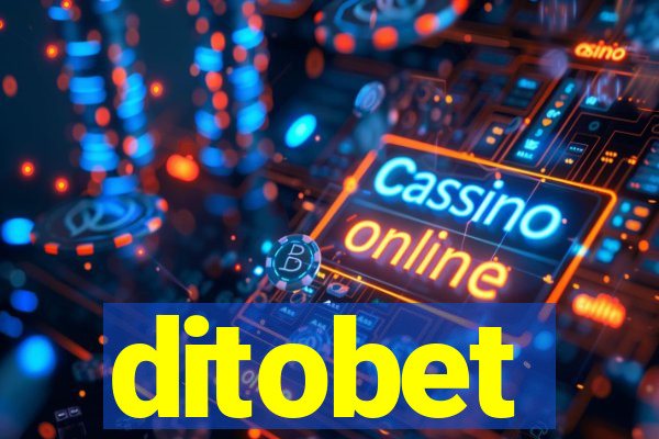 ditobet