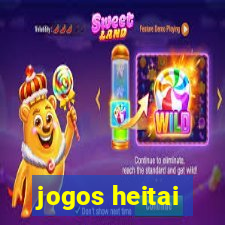 jogos heitai