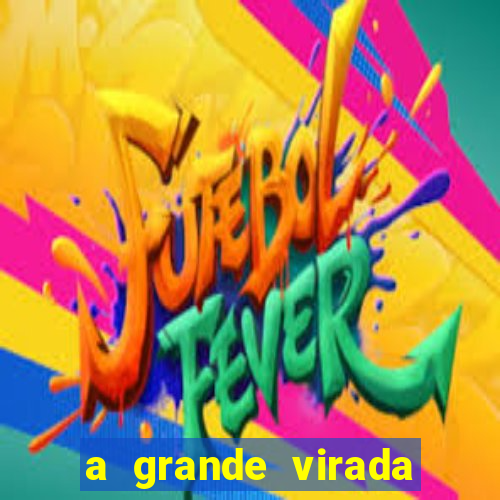 a grande virada (2010 dublado download)