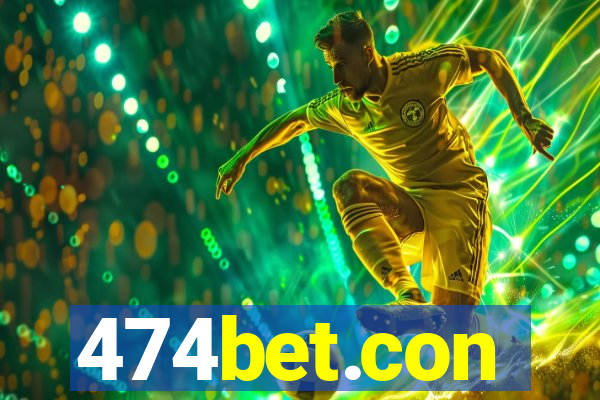 474bet.con