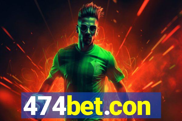 474bet.con